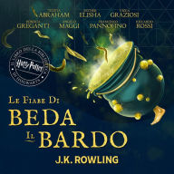 Le fiabe di Beda il Bardo: Harry Potter Il Libro della Biblioteca di Hogwarts