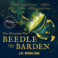 Die Ma¿rchen von Beedle dem Barden: Harry Potter Hogwarts Schulbücher