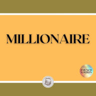 MILLIONAIRE