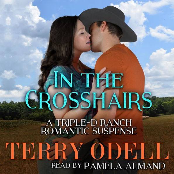 In the Crosshairs: A Contemporary Western Romantic Suspense