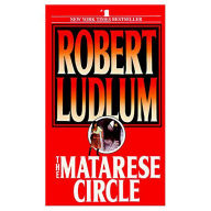 The Matarese Circle: A Novel (Abridged)