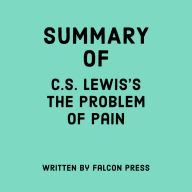 Summary of C.S. Lewis's The Problem of Pain