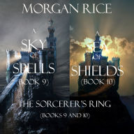 The Sorcerer's Ring Bundle: A Sky of Spells (#9) and A Sea of Shields (#10)
