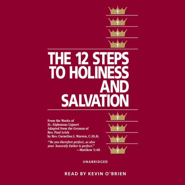 12 Steps to Holiness and Salvation