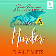 Accessory to Murder: A Josie Marcus Mystery Shopper Mystery