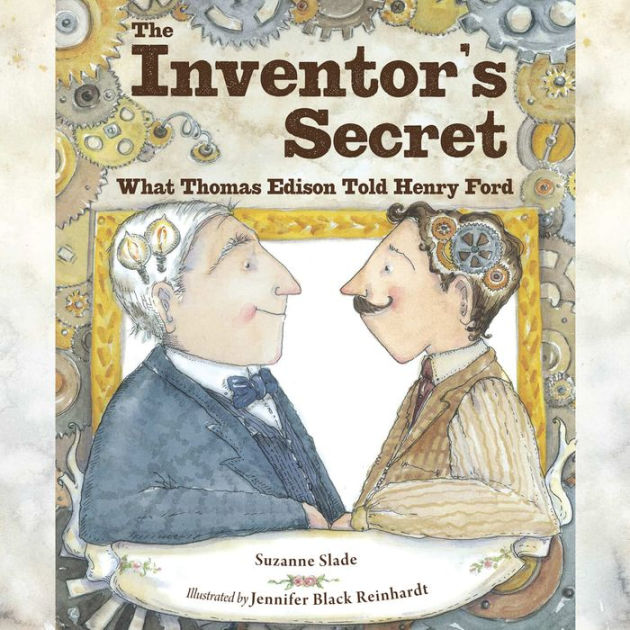 The Inventor's Secret by Suzanne Slade, Susie Berneis 2940175737821