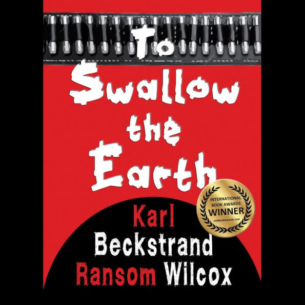 To Swallow the Earth: A Western Thriller