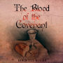 The Blood of the Covenant