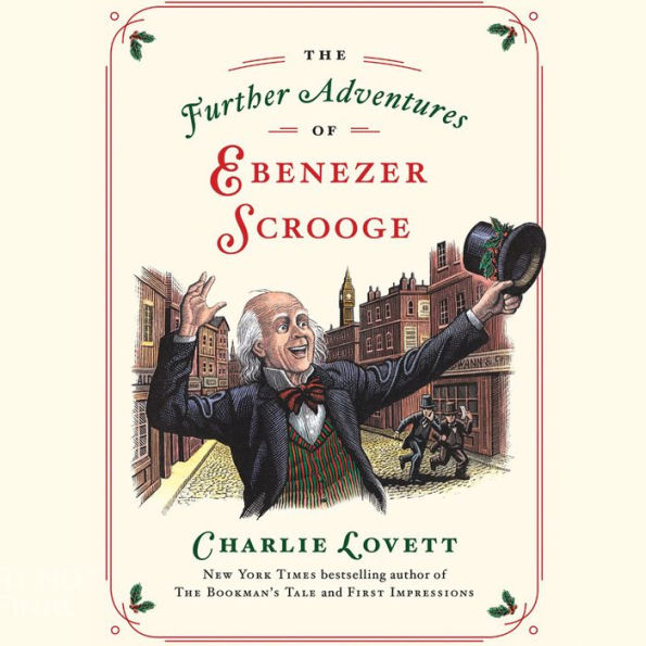 The Further Adventures of Ebenezer Scrooge