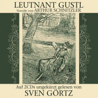 Leutnant Gustl (Abridged)
