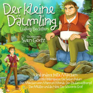 Der Kleine Däumling: Und andere tolle Märchen (Abridged)