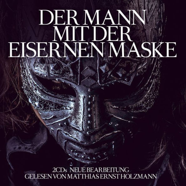 Der Mann mit der eisernen Maske (Abridged)