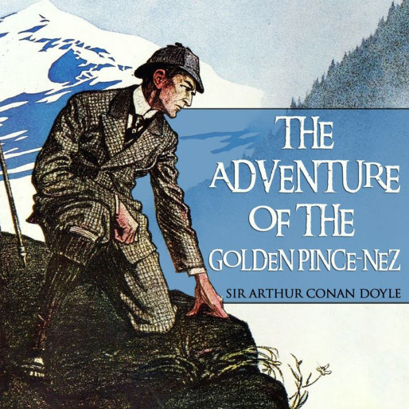 The Adventure of the Golden Pince-Nez