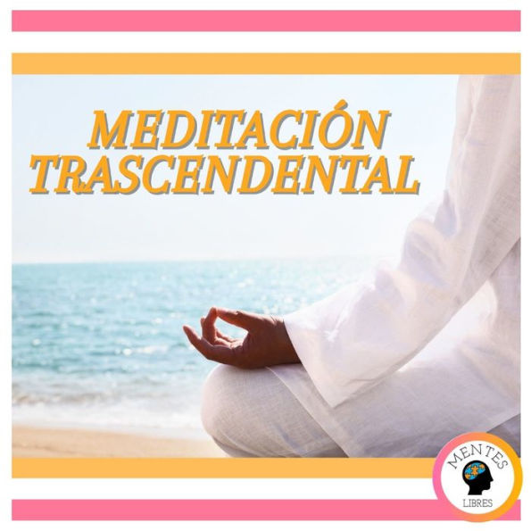 Meditación Trascendental