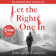 Let the Right One In: A Novel