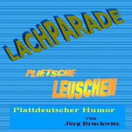 Lachparade: Plattdeutscher Humor