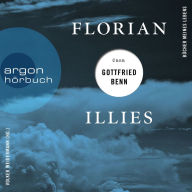 Florian Illies über Gottfried Benn - Bücher meines Lebens, Band 1 (Ungekürzte Lesung)