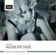 Alles ist Jazz (Abridged)