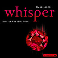 Whisper (Abridged)