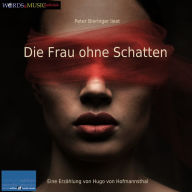 Die Frau ohne Schatten