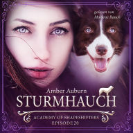 Sturmhauch, Episode 20 - Fantasy-Serie: Academy of Shapeshifters