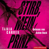 Stirb, mein Prinz (Ein Marina-Esposito-Thriller 3) (Abridged)