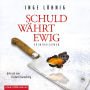 Schuld währt ewig (Ein Kommissar-Dühnfort-Krimi 4)