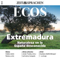 Spanisch lernen Audio - Extremadura: Ecos Audio 10/2022 - Naturaleza en la España desconocida (Abridged)