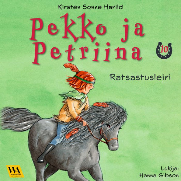 Pekko ja Petriina 10: Ratsastusleiri