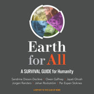 Earth for All: A Survival Guide for Humanity