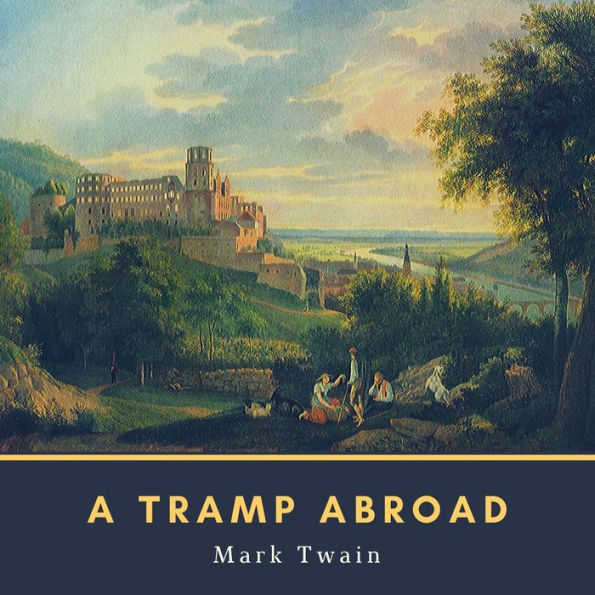 A Tramp Abroad