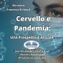 Cervello e Pandemia: Una Prospettiva Attuale