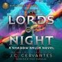 The Lords of Night (Shadow Bruja Book 1)