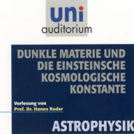 Astrophysik: Dunkle Materie und die Einsteinsche kosmologische Konstante (Abridged)