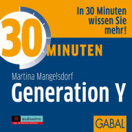 30 Minuten Generation Y (Abridged)