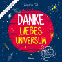 Danke, liebes Universum: 95,7% Wunscherfüllung