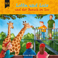 Lotta und Luis und der Besuch im Zoo (Abridged)