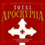Total Apocrypha: The 15 Hidden Apocryphal Books Included In The Bible King James Version