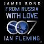 From Russia with Love (James Bond Series #5)