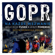 GOPR: Na ka¿de wezwanie