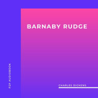 Barnaby Rudge (Unabridged)
