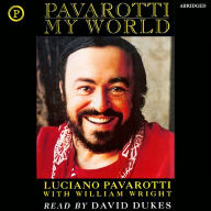 Pavarotti: My World (Abridged)