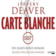 Carte Blanche: Ein James-Bond-Roman (Abridged)