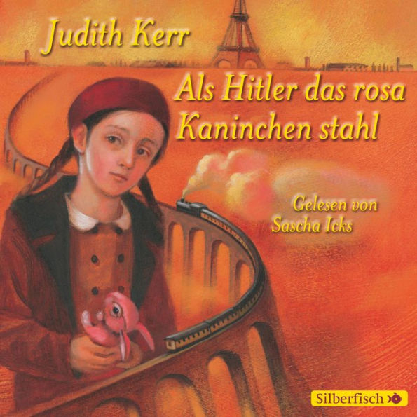 Als Hitler das rosa Kaninchen stahl