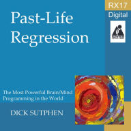 RX 17 Series: Past-Life Regression