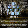The Greatest Mysteries of All Time: Volume 4