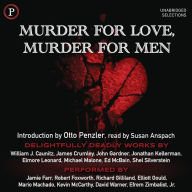 Murder for Love, Murder for Men