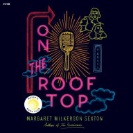 On the Rooftop: A Novel