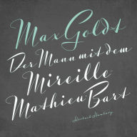 Der Mann mit dem Mireille-Mathieu-Bart (Abridged)