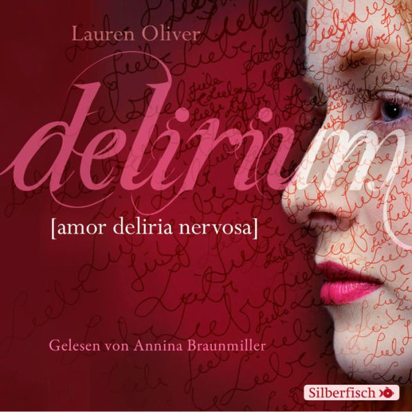 Amor-Trilogie 1: Delirium (Abridged)